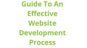 Guide To Effective Website Process